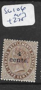 MALAYA STRAITS SETTLEMENTS (P0802B) QV 4C/5C  SG 106  MOG