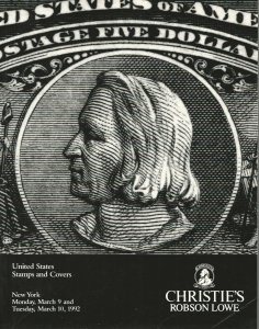 U.S. Stamps and Covers, Christie's Robson Lowe, Sale 7386, March 10, 1992 
