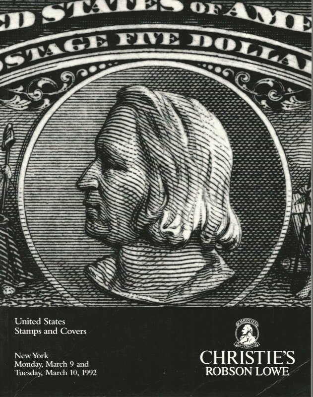 U.S. Stamps and Covers, Christie's Robson Lowe, Sale 7386, March 10, 1992