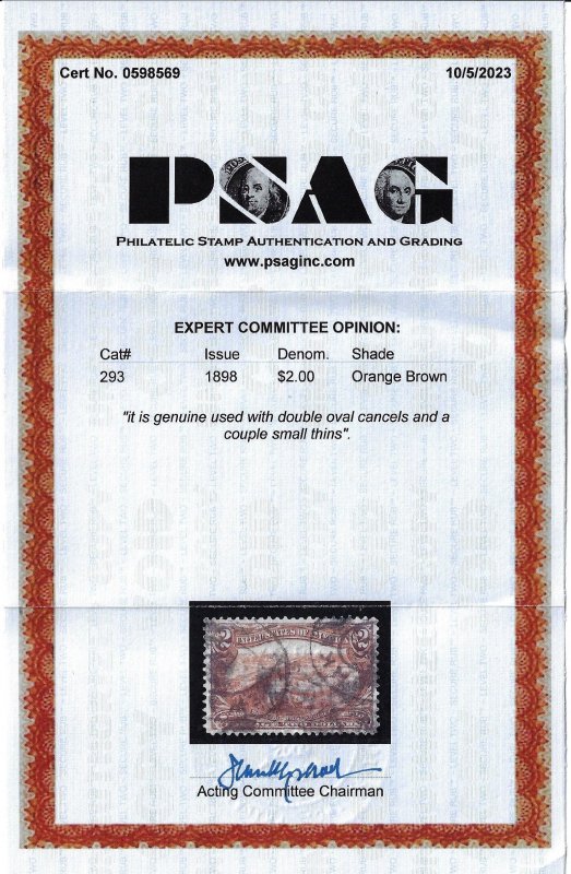 Scott #293 - $850.00 – VF/XF-used – NICE APPEARING. Trivial thins. PSAG Cert.