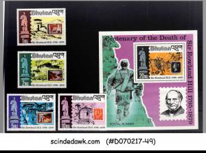 BHUTAN - 1979 Death Centenary of Sir ROWLAND HILL - Set of 4-stamps & 1-M/S MNH