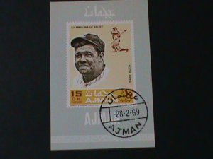 AJMAN-1969  CHAMPIONS OF SPORT-BABY RUTH-BASE BALL PLAYER-CTO IMPERF-S/S VF