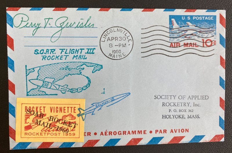 1960 Lincolnville ME USA SOAR Rocket Third  Flight Aerogramme Cover Pilot Signed