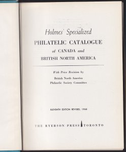 HOLMES hc/ndj Specialized Catalogue CANADA & BRITISH NORTH AMERICA 1968