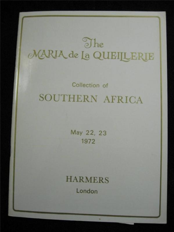 HARMERS AUCTION CATALOGUE 1972 SOUTHERN AFRICA MARIA DE LA QUEILLERIE COLLECTION