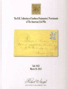 2012 Siegel Auction #1022 Catalog - Postmaster Provisionals