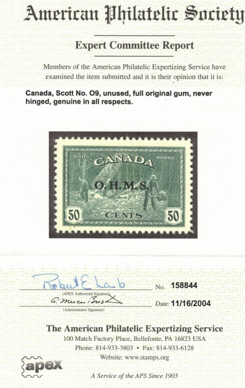 Canada #O9 Very Fine Never Hinged **With Certificate**
