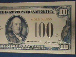 ​UNITED STATES-1928 CAT.#403- 24 KARAT GOLD REPLICA $100  -VF WITH CERTIFICATE