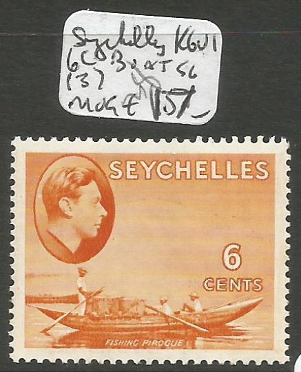 Seychelles KGVI 6c Boat SG 137 MOG (2cho)