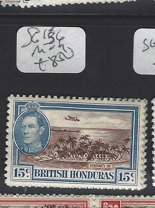 BRITISH HONDURAS (P2806B)  KGVI  15C  SG 156      MOG