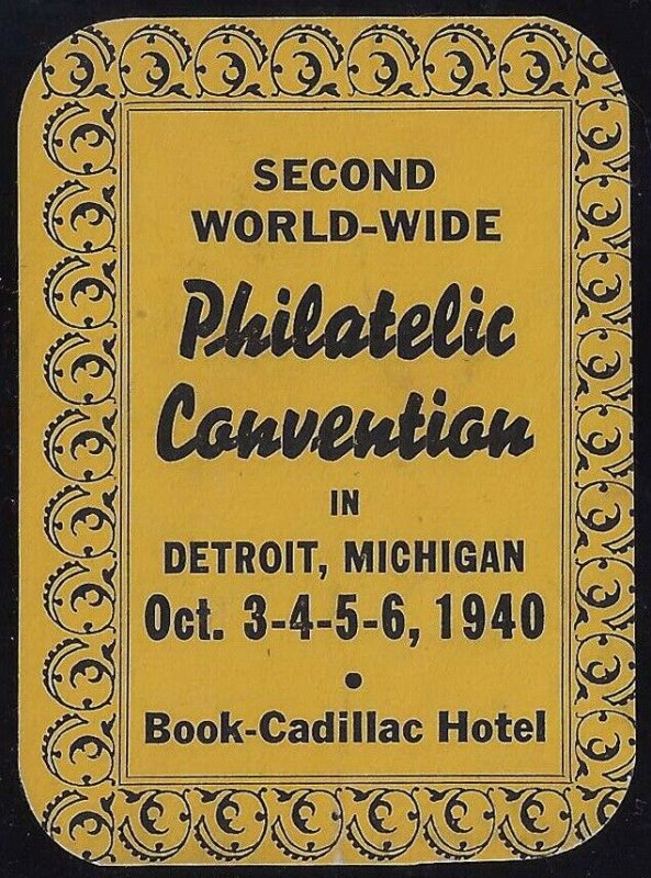 1940 Second World-Wide Philatelic Convention Cinderella Poster Stamp Detroit