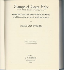 Stamps of Great Price: The Blue Book of Philately,  by Nevile Stocken, 1932