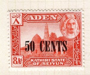 ADEN; 1951 early Seiyun surcharged issue fine Mint hinged 50c. value