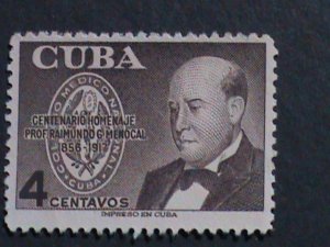 ​CUBA-1956 SC#561 CENTENARY BIRTH-PROF.RAIMUNDO G. MENOCAL-PHYSICIAN .MINT VF