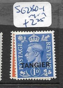 MOROCCO   (P2005B) KGVI ON GREAT BRITAIN  TANGIER SG 280-1  MOG