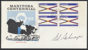 1970 #505 Manitoba Centennial FDC Block Cole Cachet Signed by Ed Schreyer