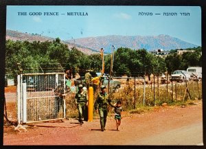 Postcard with the inscription The Good Fence in Metula, Israel. Sent as...