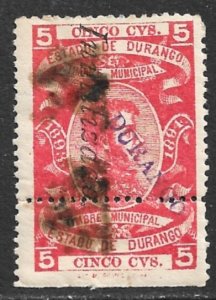 MEXICO 1893-94 5c DURANGO Municipal Revenue w Inutilizado Ovpt DU73B Used