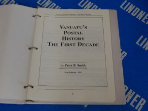 Vanuatu's Postal History the first decade - book by Peter Smith