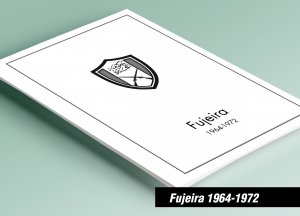 PRINTED FUJEIRA 1964-1972 STAMP ALBUM PAGES (259 pages)