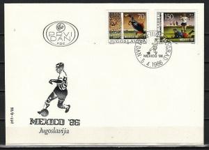 Yugoslavia, Scott cat. 1777-78. Mexico W. C. Football/Soccer. First day cover.