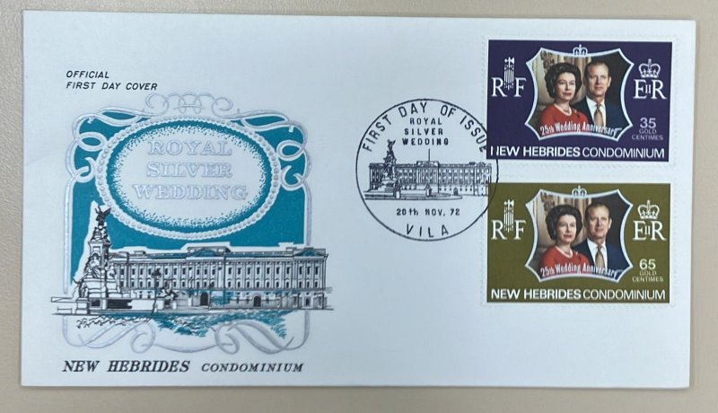 D)1972, NEW HEBRIDES, FIRST DAY COVER, SILVER WEDDING ISSUE OF ELIZABETH II AND