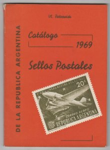 ARGENTINA 1969 SPECIALIZED CATALOGUE SELLOS POSTALES DE LA REPUBLICA ARGENTINA