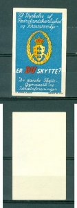 Denmark 1930is. Poster Stamp  MNH. Defence  Are You, Rifleman Coats Of Arms.