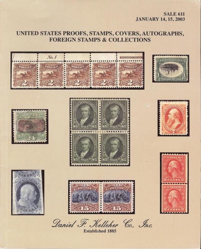 Kelleher: Sale # 611  -  United States Proofs, Stamps, Co...