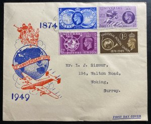 1949 England First Day cover FDC To Woking Universal Postal Union UPu 75th Years