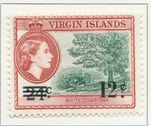 1962 English Colony British Colony VIRGIN ISLANDS Surch 12c MH* A28P19F27737-