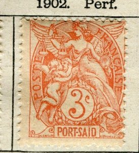 FRENCH PORT SAID; 1902 early Blanc Type Mint hinged 3c. value