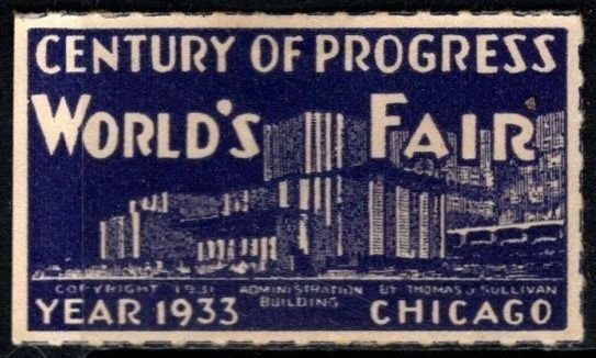 1933 US Poster Stamp Century of Progress Worlds Fair Chicago Admin Building