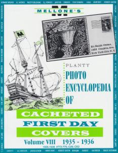 Mellone's Planty Photo Encyclopedia of Cacheted FDCs, Volume VIII, 1935-36 issue