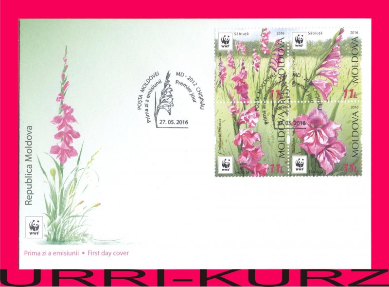 MOLDOVA 2016 Flora Plants WWF Wild Meadow Field Flowers Gladiolus Imbricatus FDC