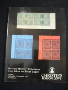 CHRISTIES LOWE AUCTION CATALOGUE 1991 GB & EMPIRE 'IVOR MOWBRAY' COLLECTION