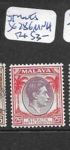 MALAYA STRAITS SETTLEMENTS  (P0101B) KGVI 25C SG 286  MNH