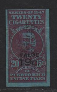 $US/Puerto Rico 1947 Cigarette Revenue 20 @ 15c, 19c o/p