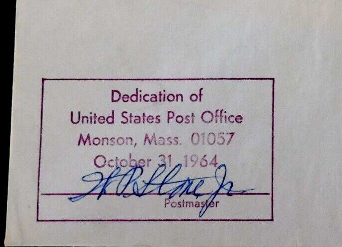 Monson MS Post Office Dedication, Oct 31, 1964, Postmaster Signature,