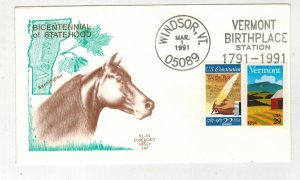 1991 VERMONT BICENTENNIAL 2533 FDC NICE WINDSOR VT PICTORIAL & HORSE CACHET