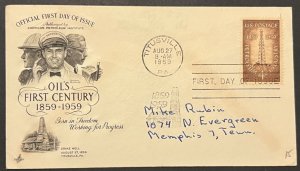 OIL'S FIRST CENTURY #1134 AUG 27 1959 TITUSVILLE PA FIRST DAY COVER (FDC) BX6