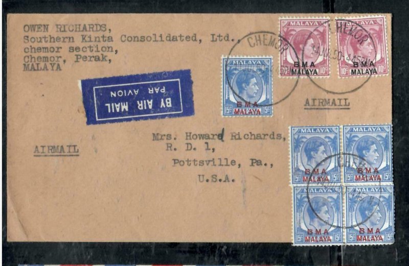 MALAYA BMA  COVER (P0409B) 1951 KGVI 15C BL 4+SINGLE+10CX2 CHEMOR, PERAK  TO USA 