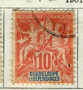 FRENCH COLONIES GUADELOUPE;  1901 classic Tablet type used 10c. value