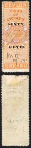 Ceylon BF46 60c on 3r Orange 3rd Exchange Foreign Bill BF Cat 30++ pounds