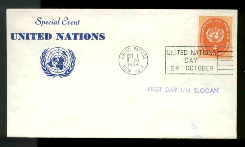 SPECIAL EVENT FIRST DAY UN SLOGAN 10/1/59 UNITED NATIONS