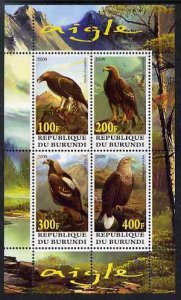 BURUNDI - 2009 - Eagles   - Perf 4v Sheet #1 - Mint Never Hinged