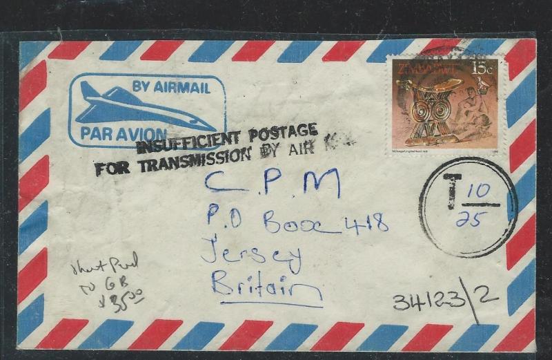 ZIMBABWE (P0604B) A/M TO ENGLAND INSUFFICIENT POSTAGE FOR TRANSMISSION BY AIR TA