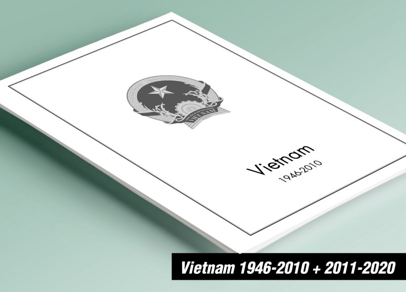 PRINTED VIETNAM 1946-2010 + 2011-2020 STAMP ALBUM PAGES (560 pages)