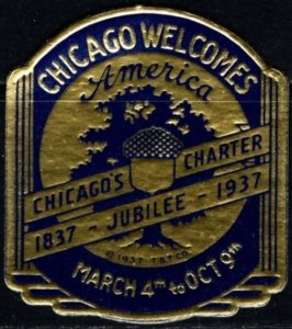 1937 US Poster Stamp Chicago Welcomes America Charter Jubilee 1837-1937