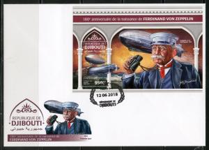 DJIBOUTI  2018  180th BIRTH ANN OF FERDINAND von ZEPPELIN SOUVENIR SHEET FDC